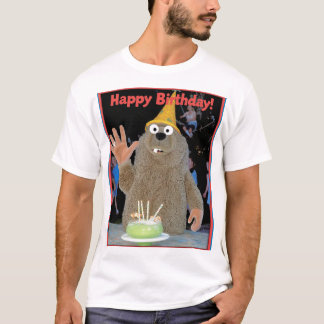 Happy birthday to you T-Shirt
