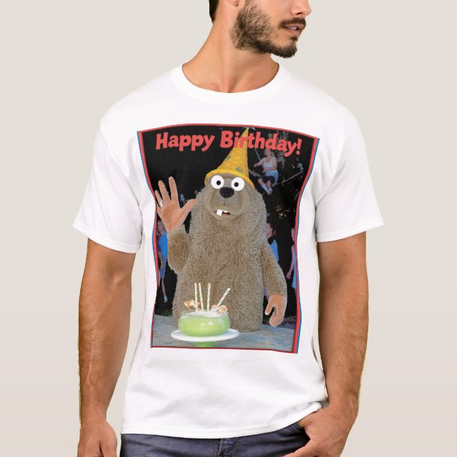 Happy birthday to you T-Shirt (Front)