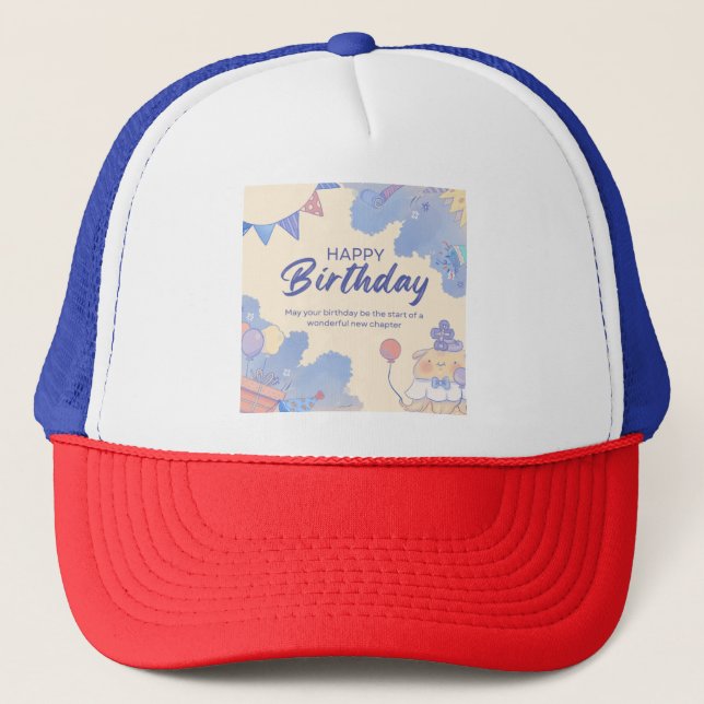 happy birthday trucker hat (Front)