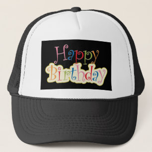 Happy Birthday Trucker Hat