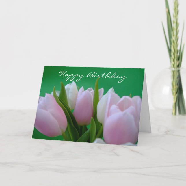 Happy Birthday - Tulips Card (Front)