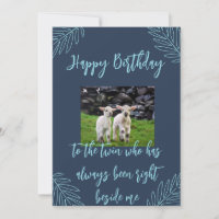 Happy Birthday Twin