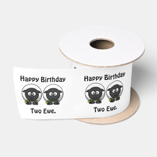 Happy Birthday Two Ewe To You Cartoon Satin Ribbon