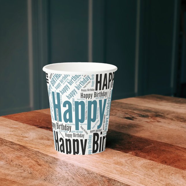 Happy Birthday Typographic Teal & Black Masculine Paper Cups (Creator Uploaded)