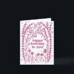 Happy Birthday Whimsical Floral Sketch Doodle  Card<br><div class="desc">Sweet drawing of wildflower vines to wish someone a happy birthday! Click "personalise" to edit the text and "edit using design tool" to adjust the fonts, colours and placements. You can change the background colour too or check my shop for more colour options. Customise with your own text. Also available...</div>