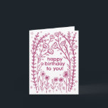 Happy Birthday Whimsical Floral Sketch Doodle  Card<br><div class="desc">Sweet drawing of wildflower vines to wish someone a happy birthday! Click "personalise" to edit the text and "edit using design tool" to adjust the fonts, colours and placements. You can change the background colour too or check my shop for more colour options. Customise with your own text. Also available...</div>