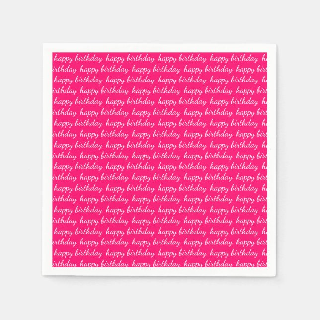 Happy Birthday White Hot Pink Typography Napkin (Front)