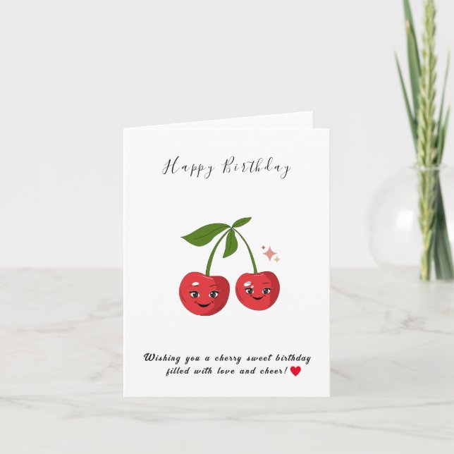 Happy Birthday Wishing you a cherry sweet birthday Holiday Card (Front)