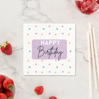 Happy Birthday with Colourful Polka Dot Pattern Napkin