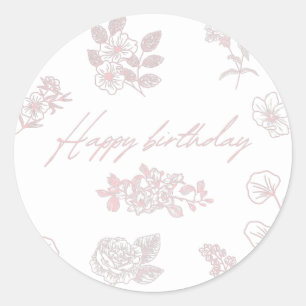 Happy birthday with floral background- pink classi classic round sticker