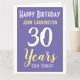Happy Birthday with Name & Age 30 Years Card