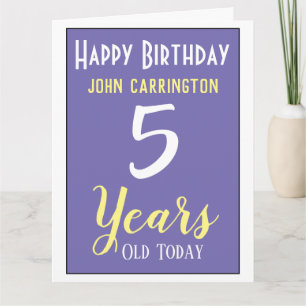 Happy Birthday with Name & Age 5 Years Card