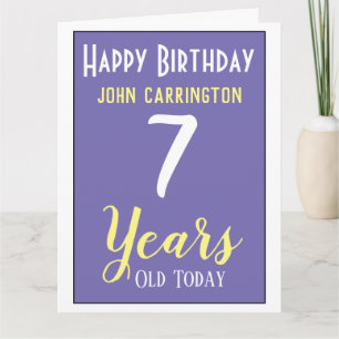 Happy Birthday with Name & Age 7 Years Card