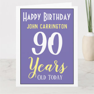 Happy Birthday with Name & Age 90 Years Card