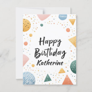 "Happy Birthday" with Playful Geometric Confetti Postcard