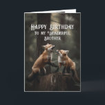 Happy Birthday Wonderful Brother Friend Foxes Cute Card<br><div class="desc">Happy Birthday Wonderful Brother Friend Foxes Cute Animal Humour</div>