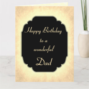 Happy Birthday wonderful Dad Greeting Card