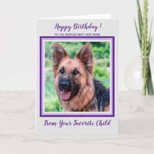 Happy Birthday Worlds Best Dog Mom Purpl Pet Photo Card
