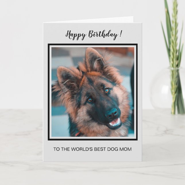 Happy Birthday Worlds Best Dog Mum Cute Dog Photo Card (Front)