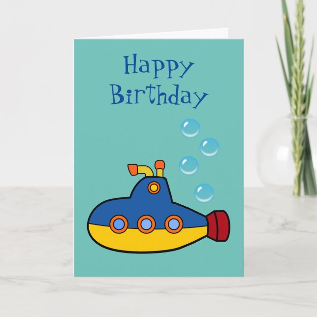 Happy Birthday - Yellow and Blue Toy Submarine Card (Front)