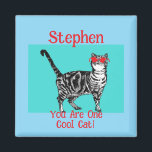 Happy Birthday You Cool Tabby Cat Mens Husband Magnet<br><div class="desc">You Cool Tabby Cat design. This beautiful card would suit any lover of cats. Designed from one of my original ink pen drawings. This is sure to delight!</div>