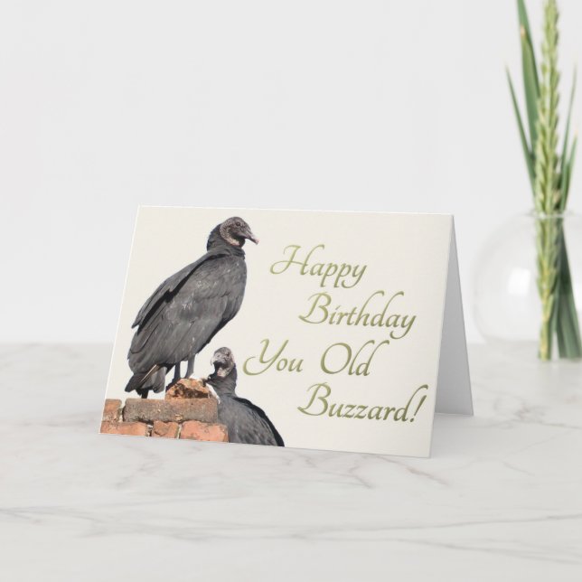 Happy Birthday You Old Buzzard! Greeting Card (Front)