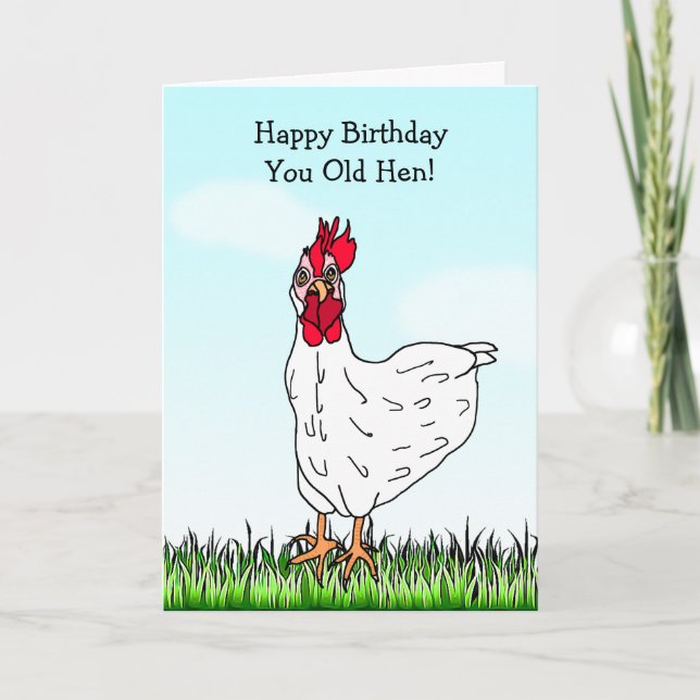 Happy Birthday You Old Hen Card (Front)