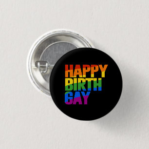 Happy Birthgay 3 Cm Round Badge