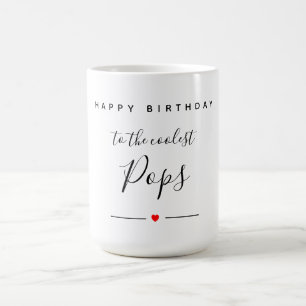 happy bithday to coolest pops magic mug