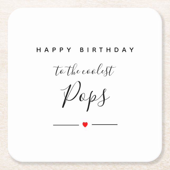 happy bithday to coolest pops square paper coaster (Front)