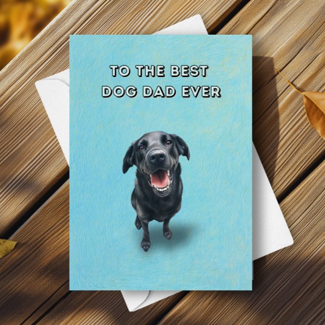 Happy Black Lab Best Dog Dad Ever Father's Day Card (Creator Uploaded)