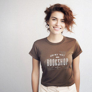 Happy Bookworm On My Way Bookshop T-Shirt