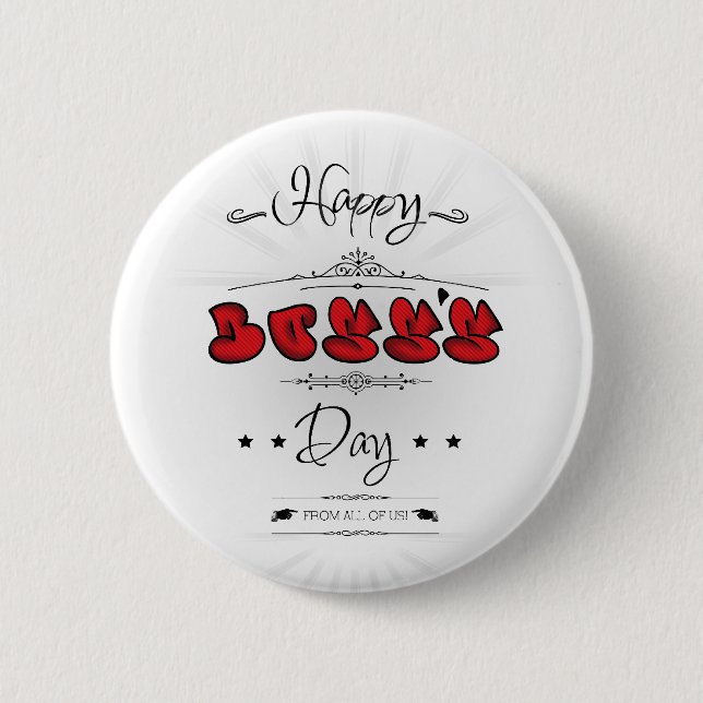 Happy Boss's Day 6 Cm Round Badge (Front)