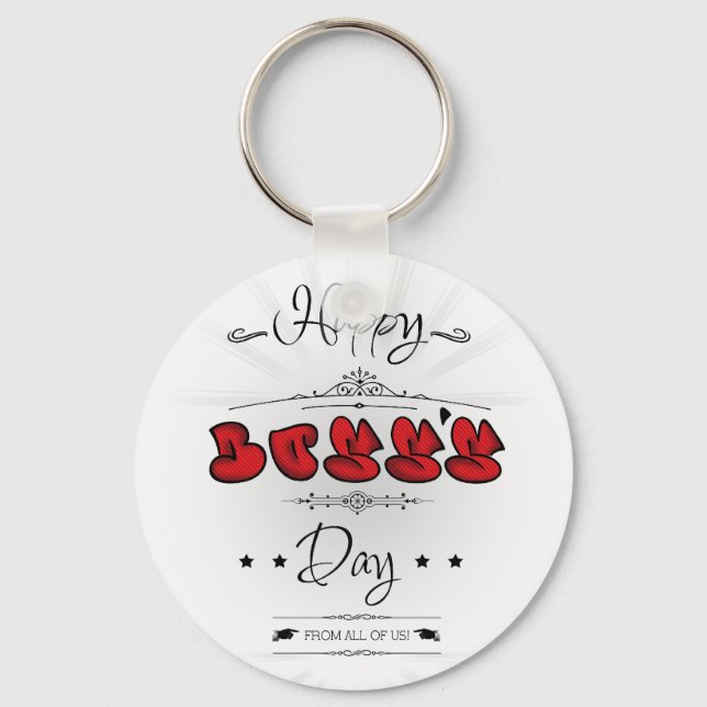 Happy Boss's Day Key Ring (Front)