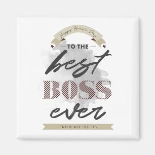 Happy Boss's Day magnet
