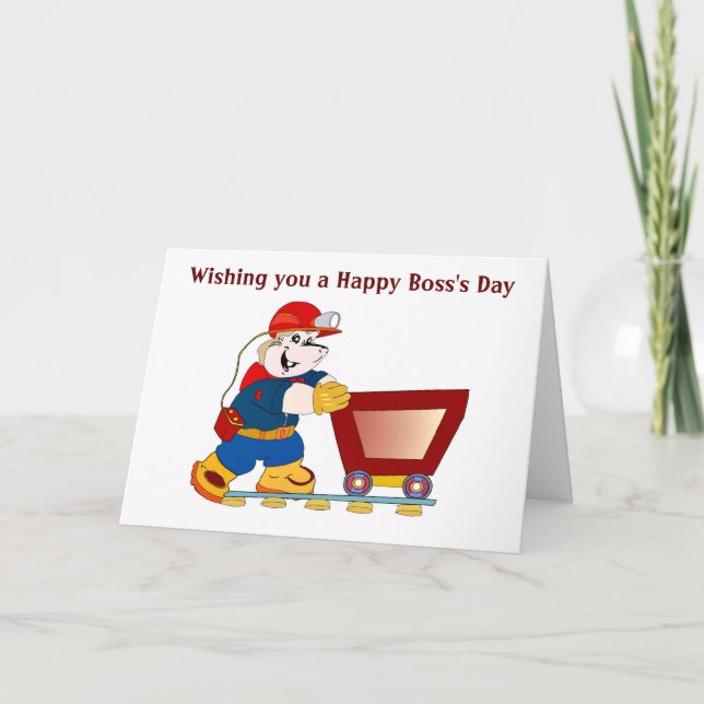 Happy Boss's Day with coal miner Card (Front)