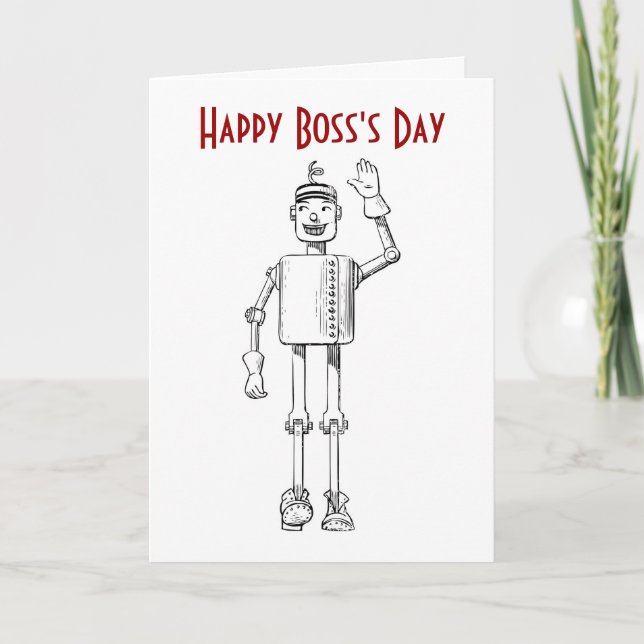 Happy Boss's Day with robot and custom text Card (Front)
