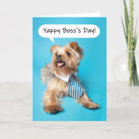 Happy Boss's Day Yappy Yorkie Dog Humour