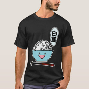 Happy bowl of white rice chopsticks carbs Chinese T-Shirt