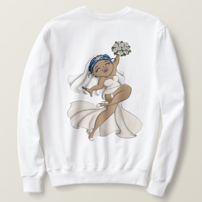 Happy Bride 07 Sweatshirt (Design Back)