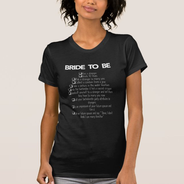 Happy Bride to Be Checklist T-Shirt  (Front)