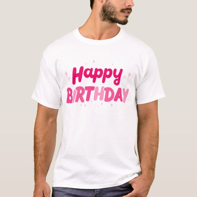 Happy brithday T-Shirt (Front)