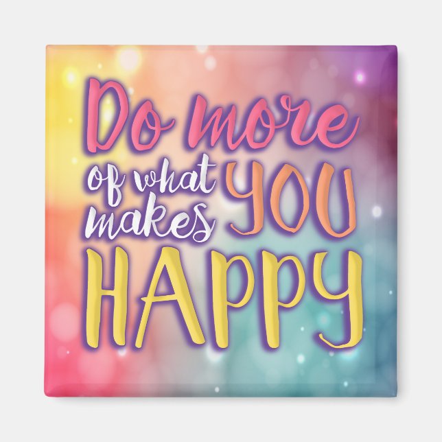Happy Bubbly Quote Magnet (Front)