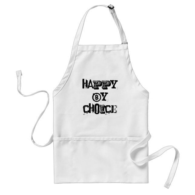 HAPPY BY CHOICE STANDARD APRON (Front)