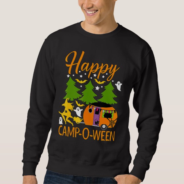 Happy Camp O Ween Halloween Camping Camper Sweatshirt (Front)