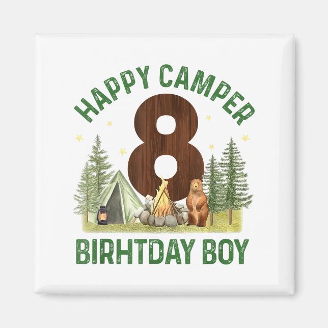 Happy camper 8 forest camping boys 8th birthday magnet (Front)