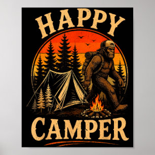 Happy camper bigfoot sasquatch outdoor adventure  poster