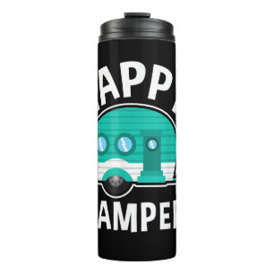 Happy Camper Camping Car Caravan Funny Vacation Thermal Tumbler
