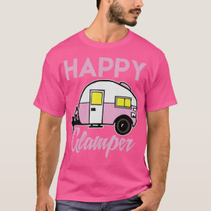 Happy Camper - Camping for Men, Women, and Kids T T-Shirt