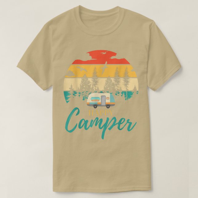 Happy Camper Camping Funny Camping Lovers Men Wome T-Shirt (Design Front)